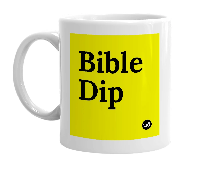 White mug with 'Bible Dip' in bold black letters
