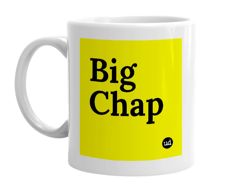White mug with 'Big Chap' in bold black letters
