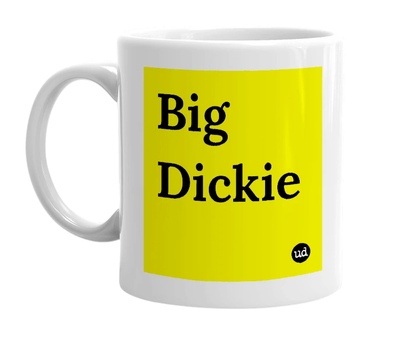 White mug with 'Big Dickie' in bold black letters