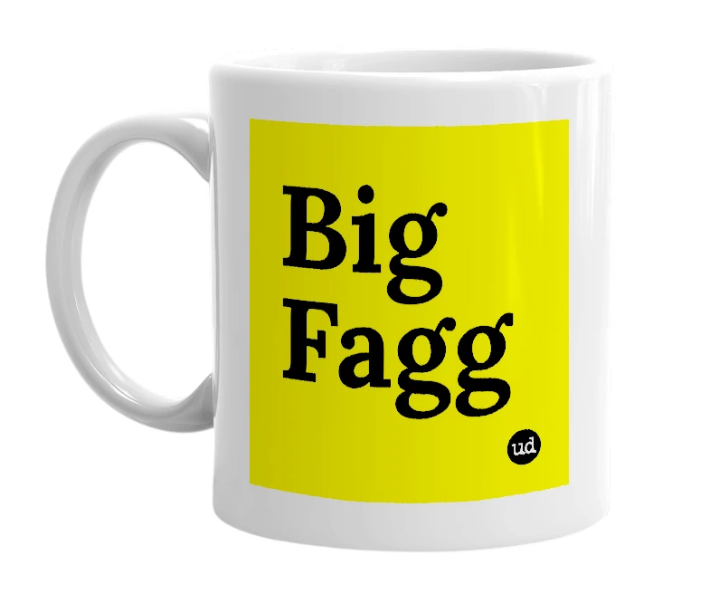 White mug with 'Big Fagg' in bold black letters