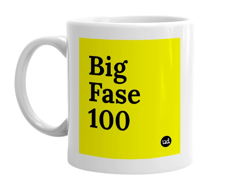 White mug with 'Big Fase 100' in bold black letters