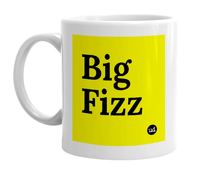 White mug with 'Big Fizz' in bold black letters