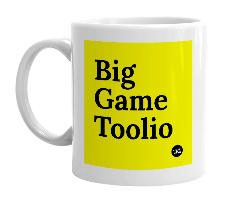 White mug with 'Big Game Toolio' in bold black letters