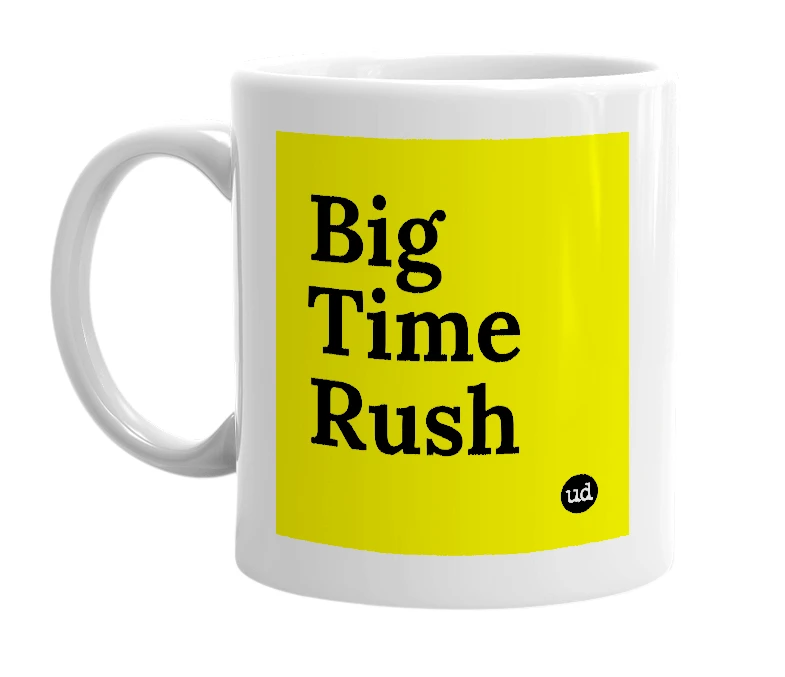 White mug with 'Big Time Rush' in bold black letters