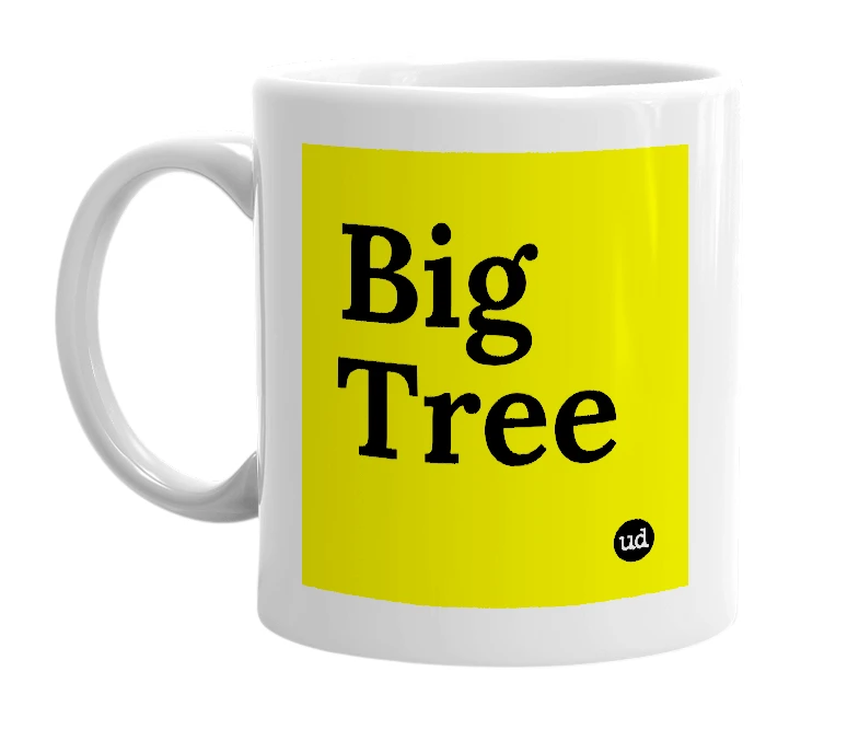 White mug with 'Big Tree' in bold black letters