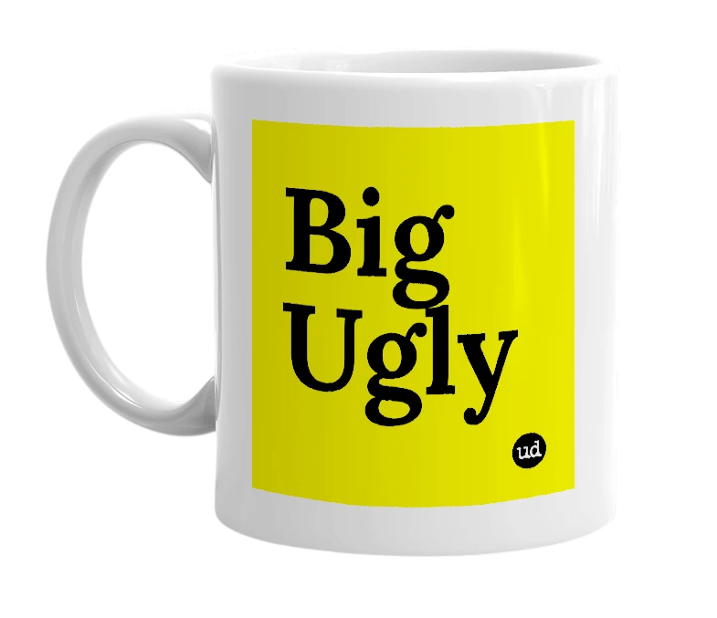 White mug with 'Big Ugly' in bold black letters