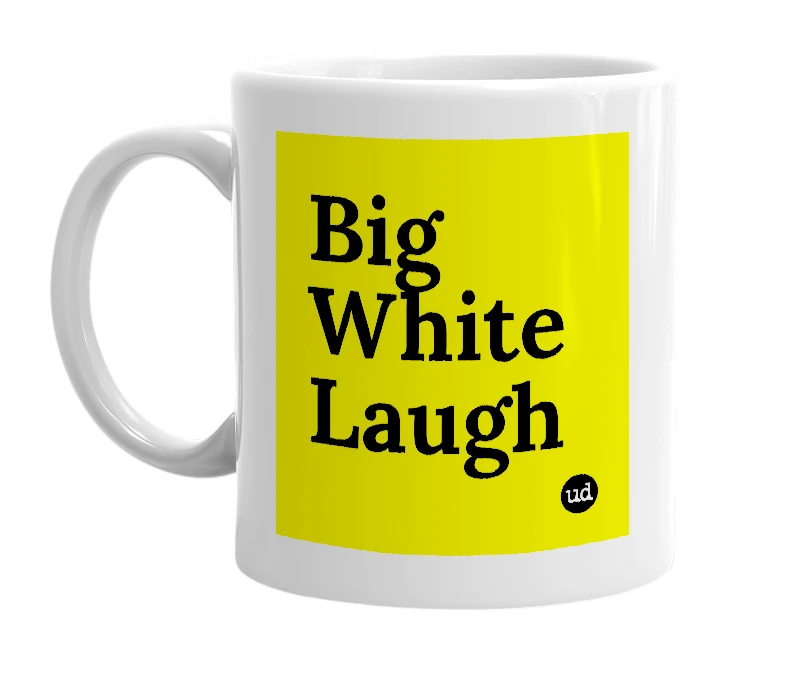 White mug with 'Big White Laugh' in bold black letters