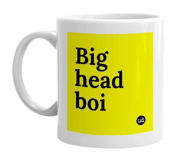 White mug with 'Big head boi' in bold black letters