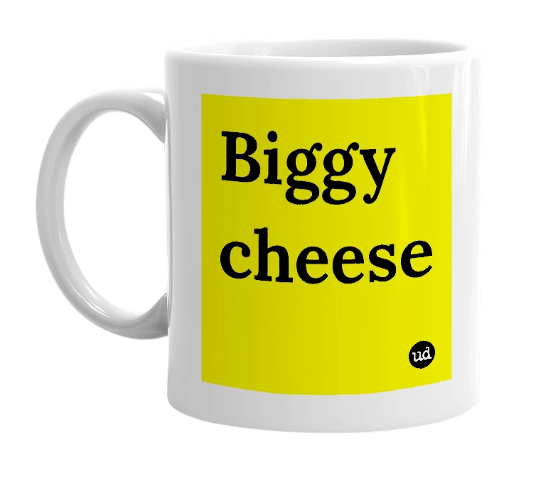 White mug with 'Biggy cheese' in bold black letters