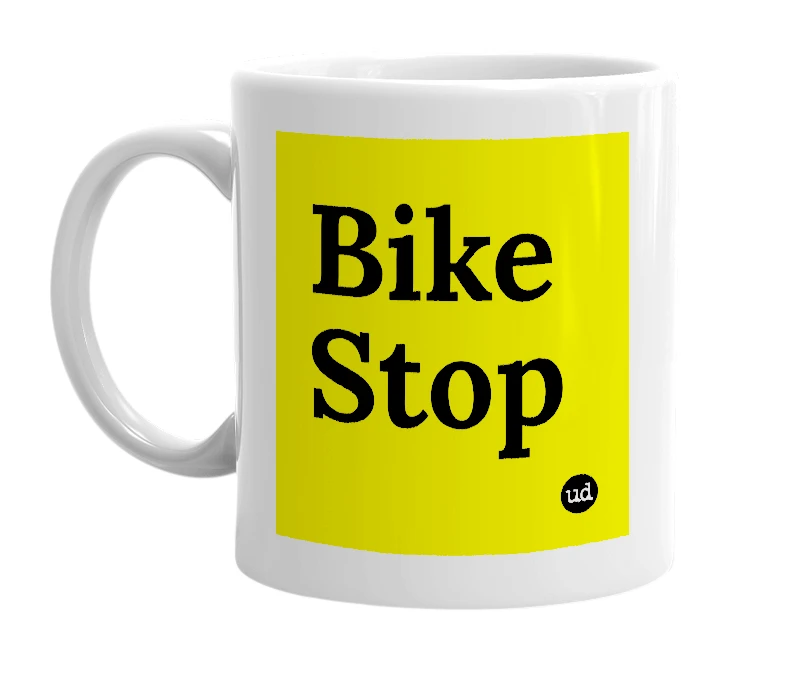 White mug with 'Bike Stop' in bold black letters