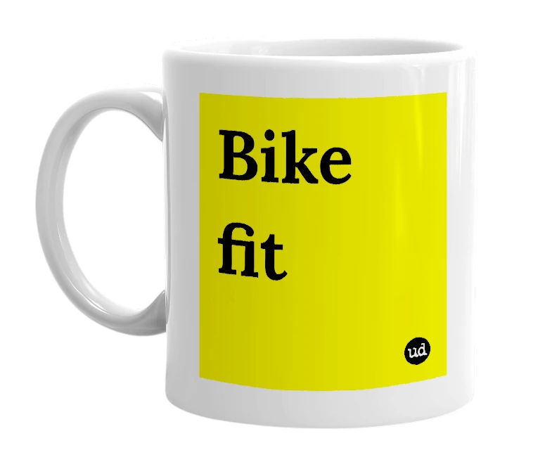 White mug with 'Bike fit' in bold black letters