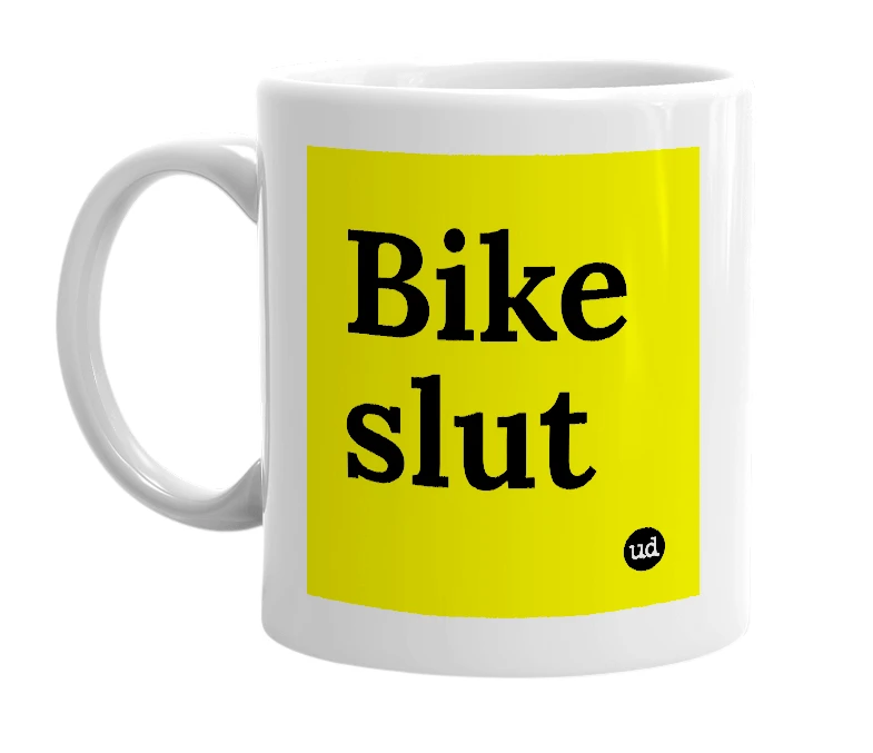 White mug with 'Bike slut' in bold black letters