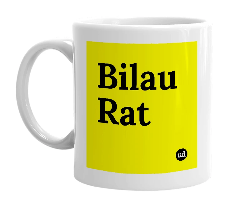 White mug with 'Bilau Rat' in bold black letters