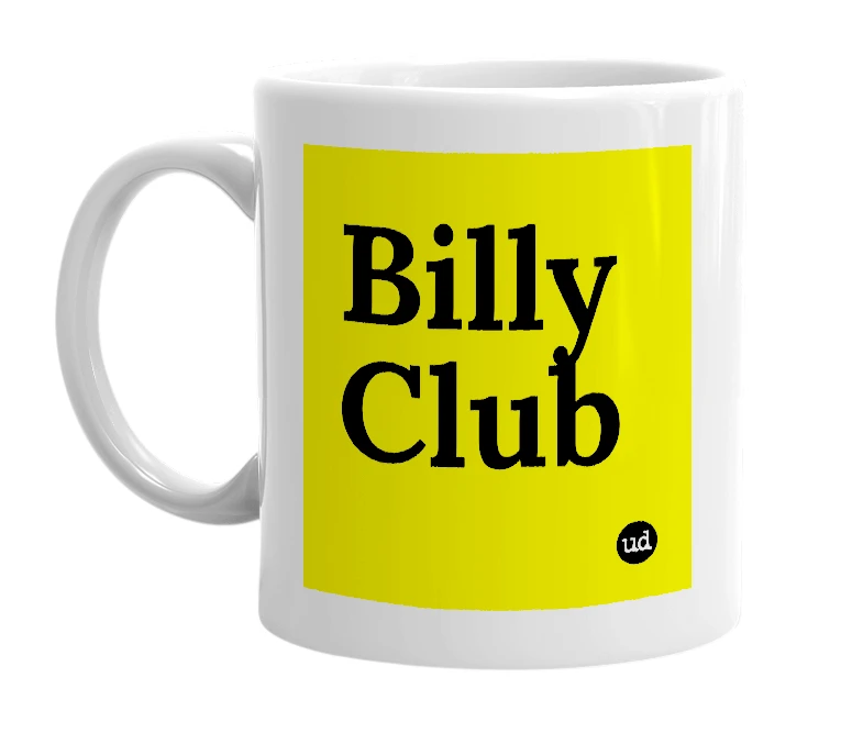 White mug with 'Billy Club' in bold black letters