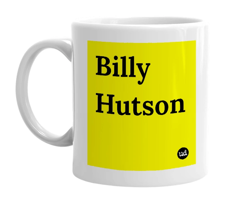 White mug with 'Billy Hutson' in bold black letters