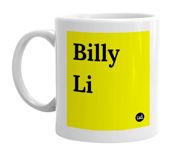 White mug with 'Billy Li' in bold black letters