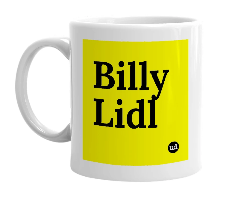 White mug with 'Billy Lidl' in bold black letters