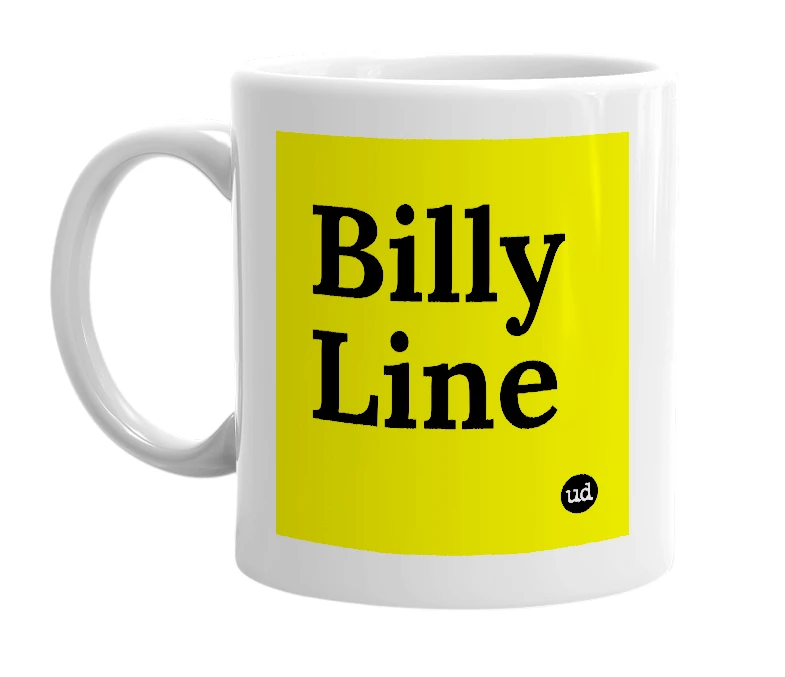 White mug with 'Billy Line' in bold black letters