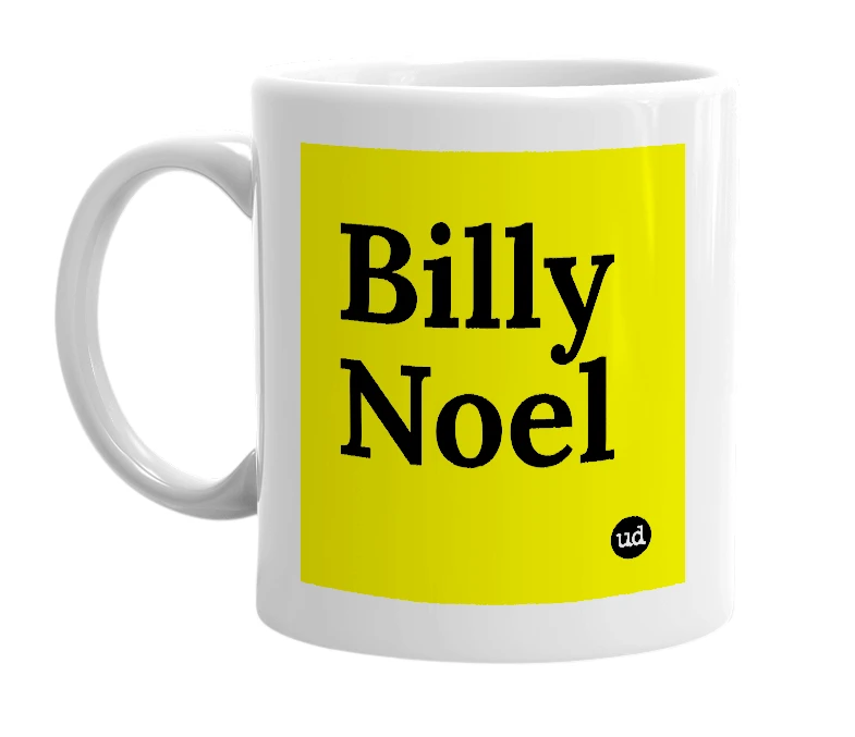 White mug with 'Billy Noel' in bold black letters