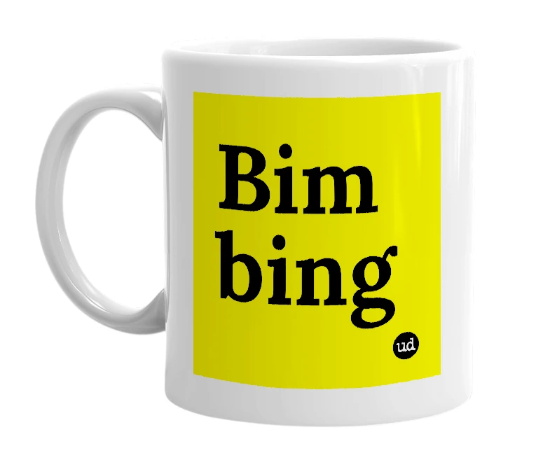 White mug with 'Bim bing' in bold black letters