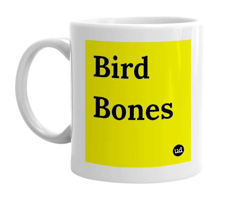 White mug with 'Bird Bones' in bold black letters
