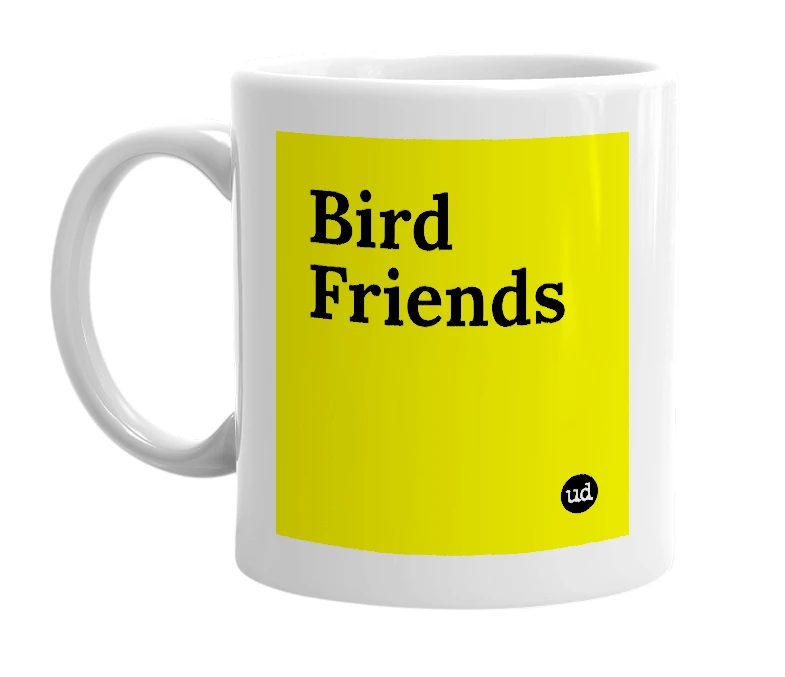 White mug with 'Bird Friends' in bold black letters