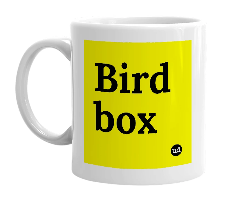 White mug with 'Bird box' in bold black letters
