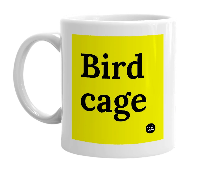 White mug with 'Bird cage' in bold black letters