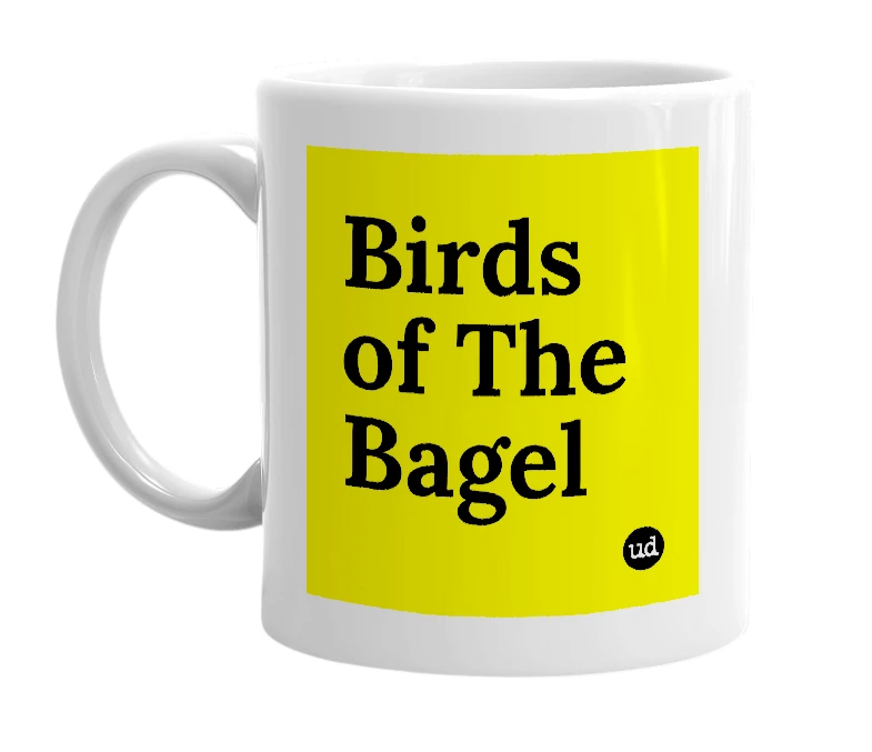 White mug with 'Birds of The Bagel' in bold black letters