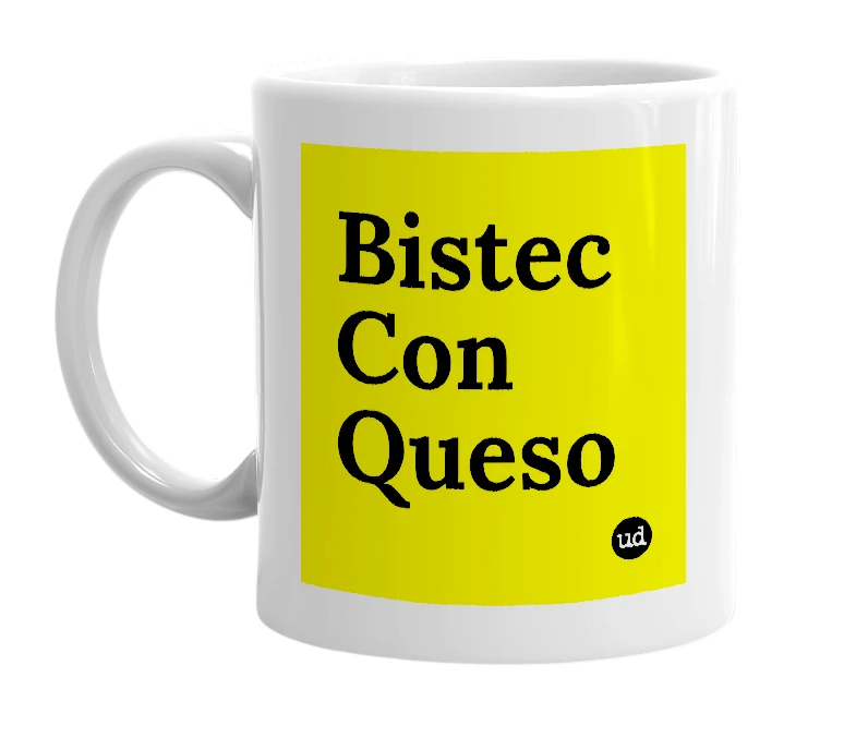 White mug with 'Bistec Con Queso' in bold black letters