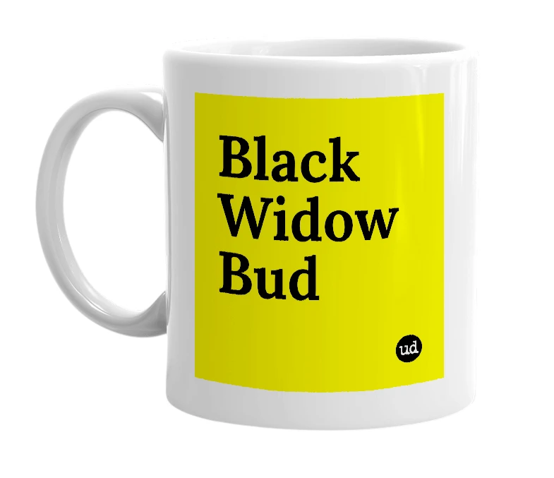 White mug with 'Black Widow Bud' in bold black letters