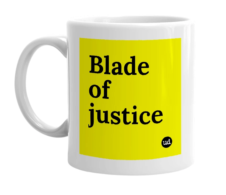 White mug with 'Blade of justice' in bold black letters