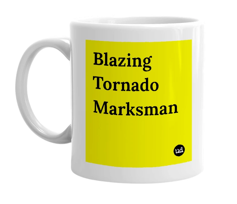 White mug with 'Blazing Tornado Marksman' in bold black letters