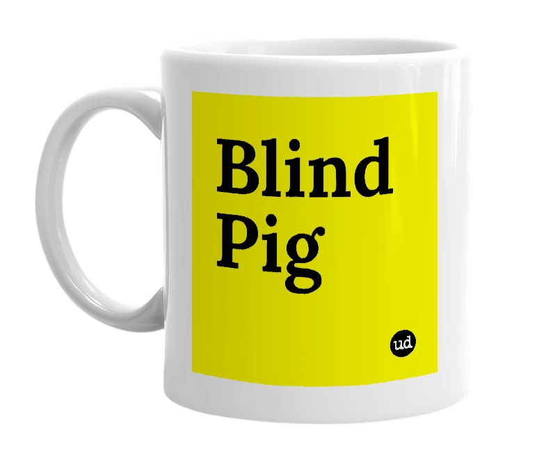White mug with 'Blind Pig' in bold black letters