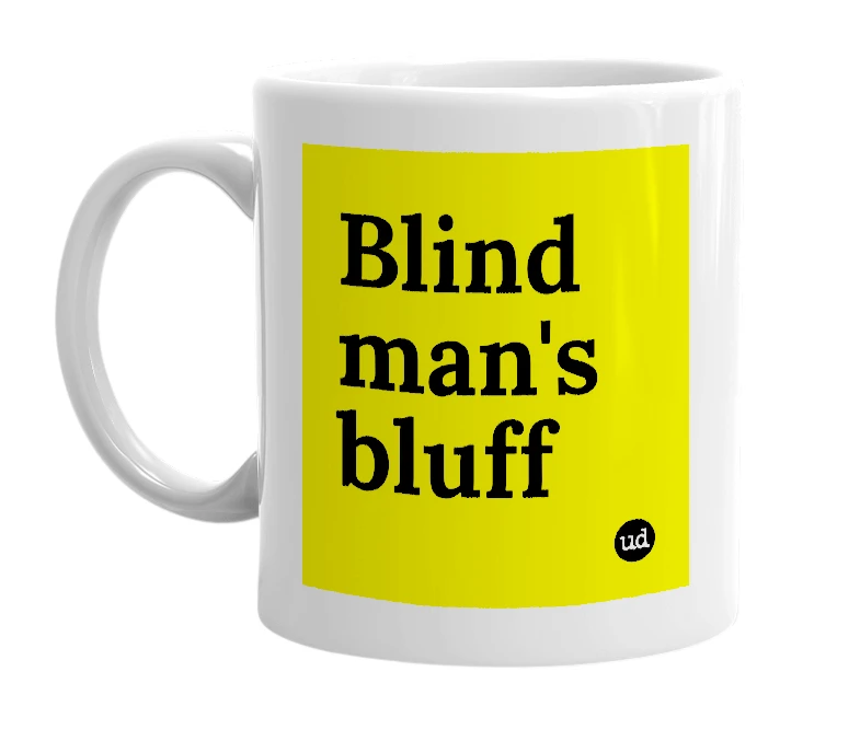 White mug with 'Blind man's bluff' in bold black letters
