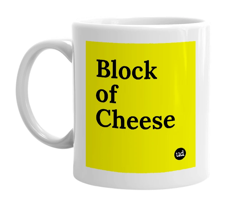 White mug with 'Block of Cheese' in bold black letters