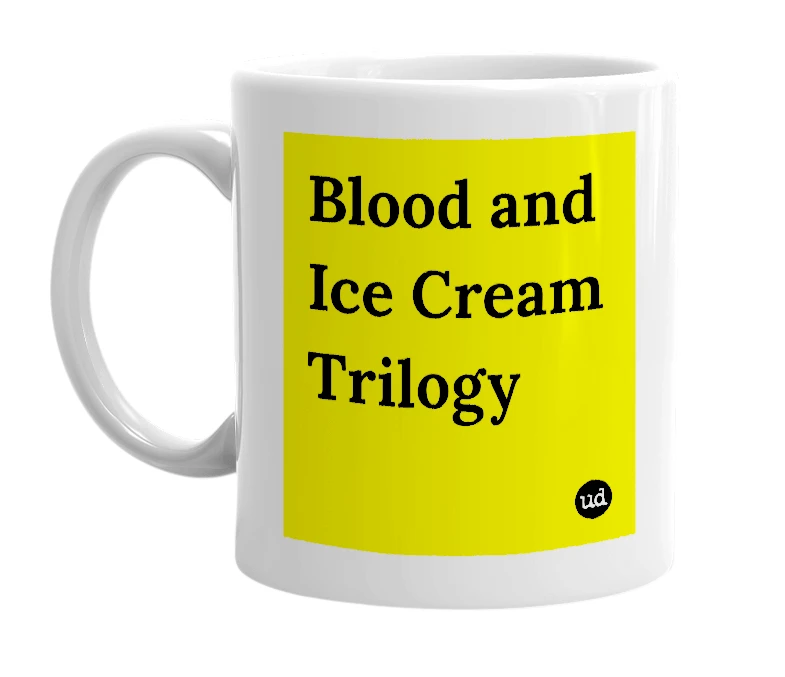 White mug with 'Blood and Ice Cream Trilogy' in bold black letters