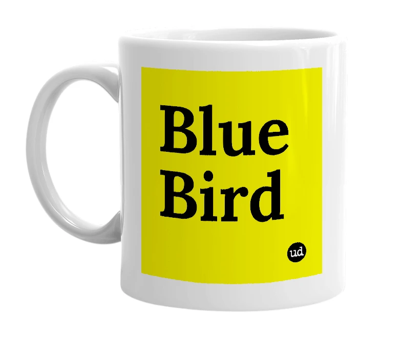 White mug with 'Blue Bird' in bold black letters