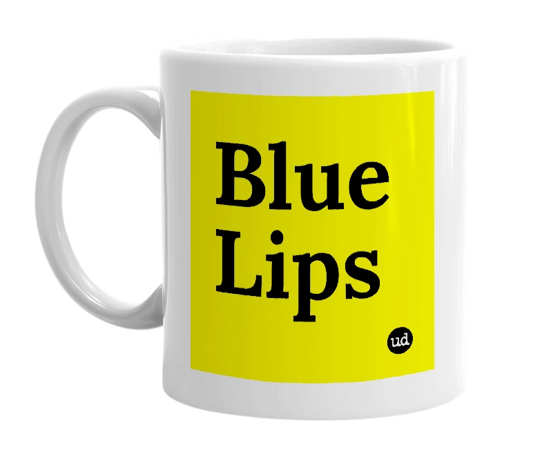 White mug with 'Blue Lips' in bold black letters