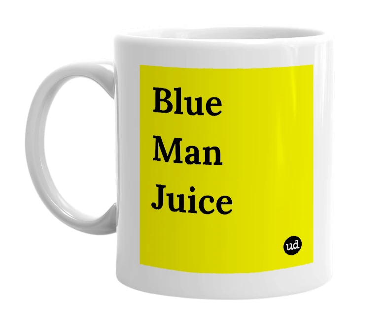 White mug with 'Blue Man Juice' in bold black letters