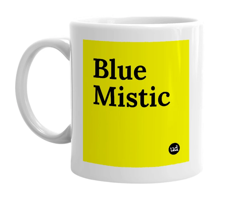 White mug with 'Blue Mistic' in bold black letters