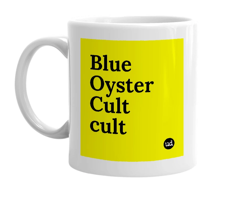 White mug with 'Blue Oyster Cult cult' in bold black letters