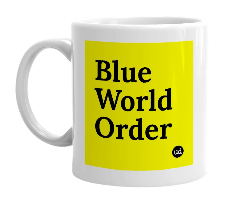 White mug with 'Blue World Order' in bold black letters