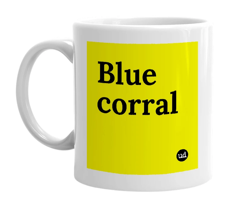 White mug with 'Blue corral' in bold black letters