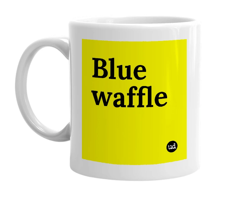White mug with 'Blue waffle' in bold black letters