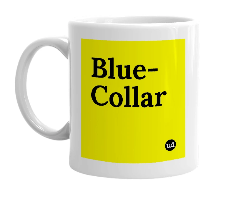 White mug with 'Blue-Collar' in bold black letters