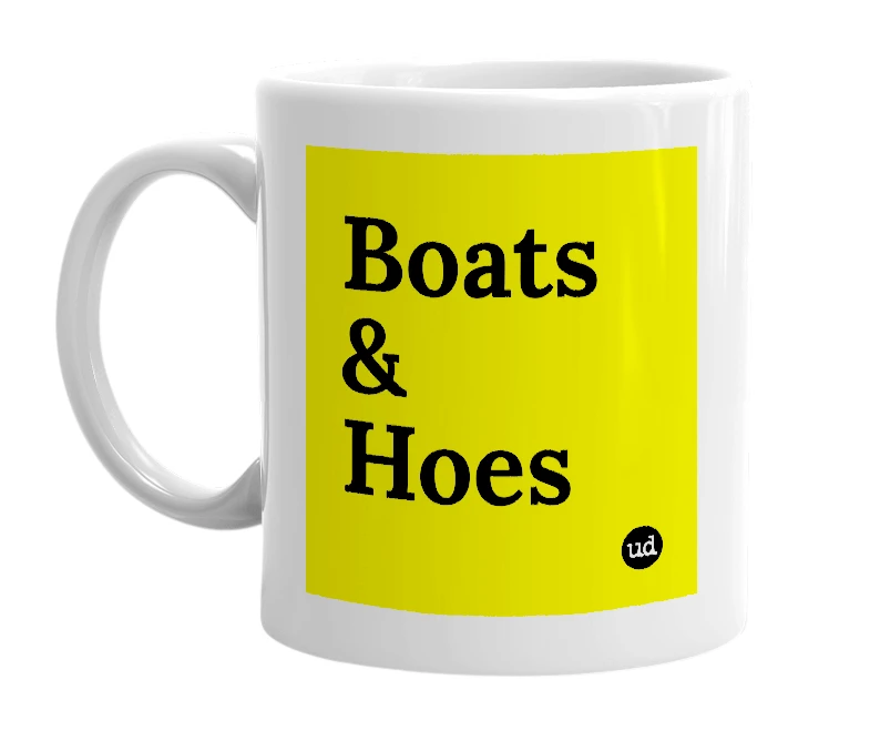 White mug with 'Boats & Hoes' in bold black letters