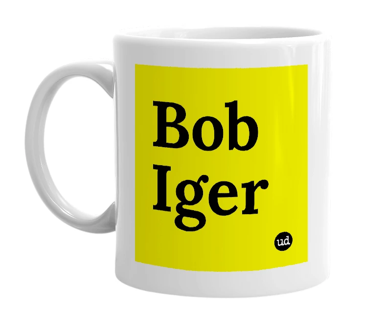 White mug with 'Bob Iger' in bold black letters