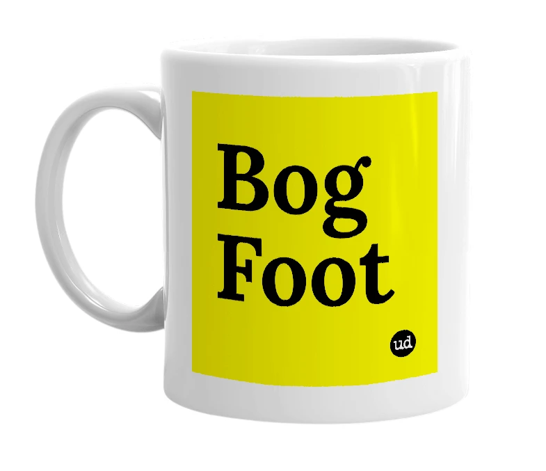 White mug with 'Bog Foot' in bold black letters