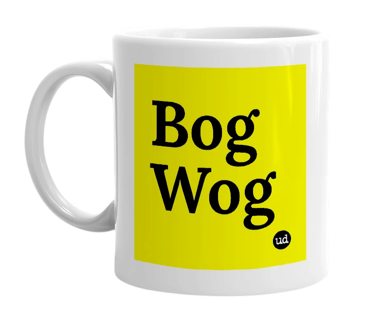 White mug with 'Bog Wog' in bold black letters